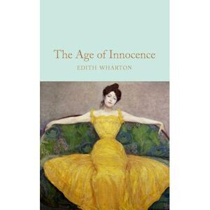 The Age of Innocence -- Edith Wharton